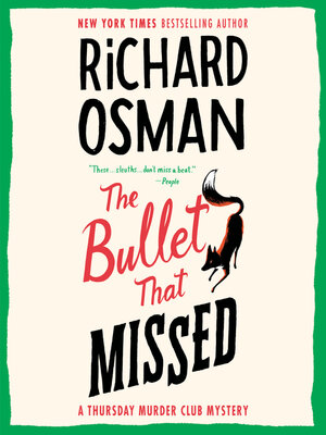 cover image of The Bullet That Missed